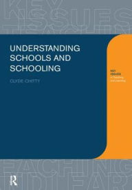 Title: Understanding Schools and Schooling, Author: Clyde Chitty