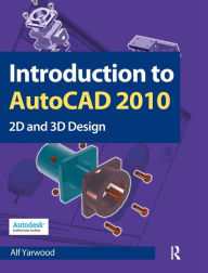 Title: Introduction to AutoCAD 2010, Author: Alf Yarwood