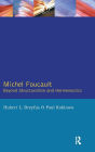 Michel Foucault: Beyond Structuralism and Hermeneutics
