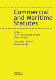 Title: Commercial and Maritime Statutes, Author: Peter MacDonald Eggers