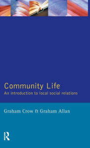 Title: Community Life, Author: Graham Crow