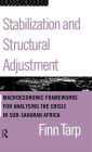 Stabilization and Structural Adjustment: Macroeconomic Frameworks for Analysing the Crisis in Sub-Saharan Africa