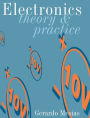 Electronics: Theory and Practice