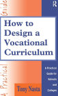 How to Design a Vocational Curriculum: A Practical Guide for Schools and Colleges
