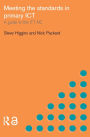 Meeting the Standards in Primary ICT: A Guide to the ITTNC
