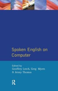 Title: Spoken English on Computer: Transcription, Mark-Up and Application, Author: Geoffrey Leech