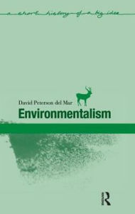 Title: Environmentalism, Author: David Peterson Del Mar