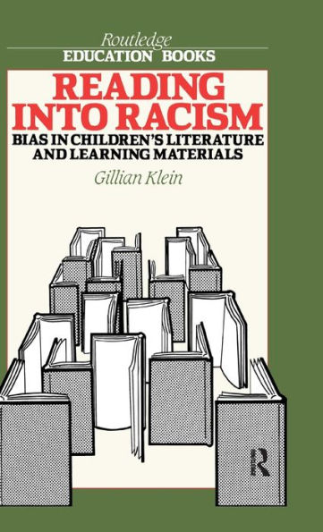 Reading into Racism: Bias in Children's Literature and Learning Materials