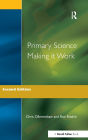 Primary Science - Making It Work