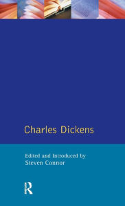 Title: Charles Dickens, Author: Steven Connor