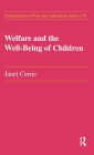 Welfare and the Well-Being of Children