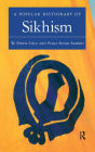 A Popular Dictionary of Sikhism: Sikh Religion and Philosophy