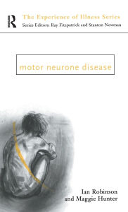 Title: Motor Neurone Disease, Author: Margaret Hunter