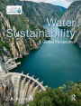 Water Sustainability: A Global Perspective / Edition 1