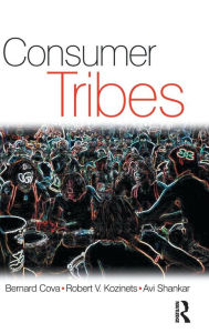 Title: Consumer Tribes / Edition 1, Author: Avi Shankar