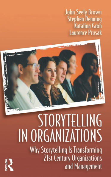 Storytelling in Organizations