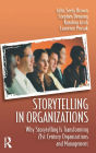 Storytelling in Organizations