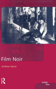 Title: Film Noir / Edition 1, Author: Andrew Spicer