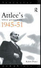 Attlee's Labour Governments 1945-51