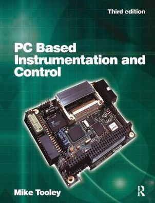 PC Based Instrumentation and Control / Edition 3