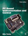 PC Based Instrumentation and Control / Edition 3