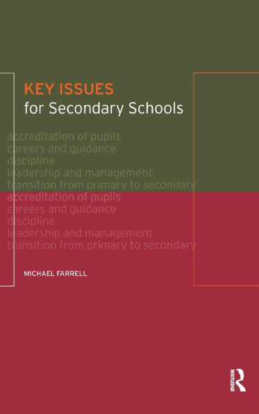 Key Issues for Secondary Schools
