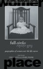 Full Circles: Geographies of Women over the Life Course