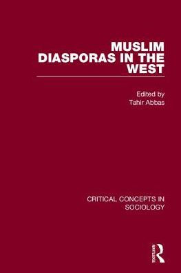 Muslim Diasporas in the West / Edition 1