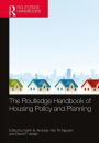 The Routledge Handbook of Housing Policy and Planning / Edition 1