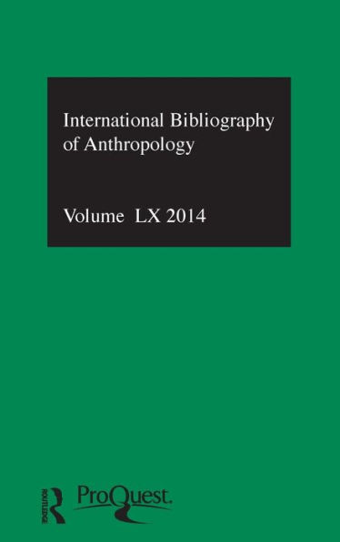 IBSS: Anthropology: 2014 Vol.60: International Bibliography of the Social Sciences