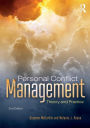 Personal Conflict Management: Theory and Practice / Edition 2