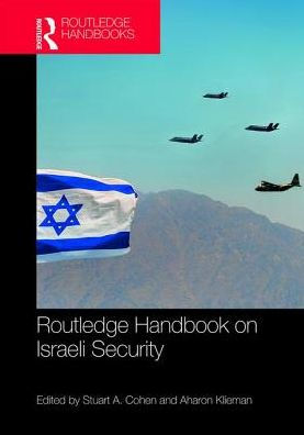 Routledge Handbook on Israeli Security / Edition 1