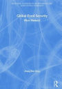 Global Food Security: What Matters? / Edition 1