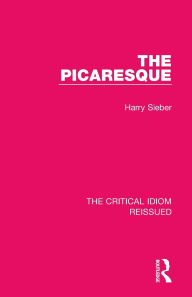 Title: The Picaresque, Author: Harry Sieber