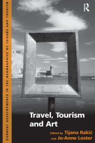 Title: Travel, Tourism and Art, Author: Tijana Rakic