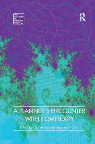 Title: A Planner's Encounter with Complexity, Author: Gert de Roo