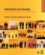 Individual and Society: Sociological Social Psychology / Edition 2