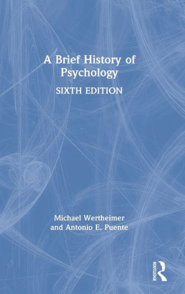 A Brief History of Psychology