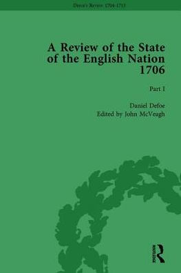 Defoe's Review 1704-13, Volume 3 (1706), Part I