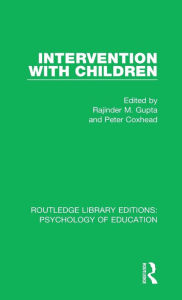 Title: Intervention with Children, Author: Rajinder M. Gupta