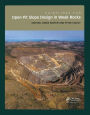 Guidelines for Open Pit Slope Design in Weak Rocks
