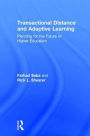 Transactional Distance and Adaptive Learning: Planning for the Future of Higher Education