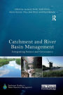 Catchment and River Basin Management: Integrating Science and Governance