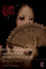 Psychoanalysis and Hidden Narrative in Film: Reading the Symptom
