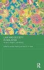 Law and Society in Malaysia: Pluralism, Religion and Ethnicity / Edition 1