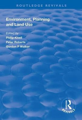 Environment, Planning and Land Use / Edition 1