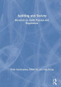 Auditing and Society: Research on Audit Practice and Regulations / Edition 1