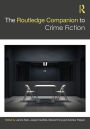 The Routledge Companion to Crime Fiction / Edition 1