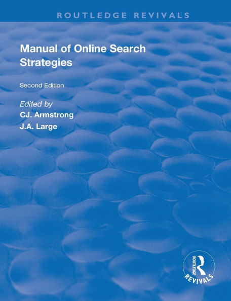 Manual of Online Search Strategies / Edition 2