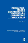 Resource-Based Learning for Higher and Continuing Education / Edition 1